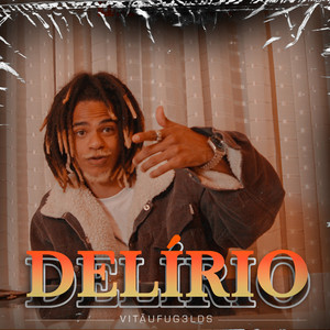 Delirio (Explicit)
