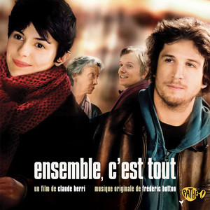 Ensemble c'est tout - Générique fin