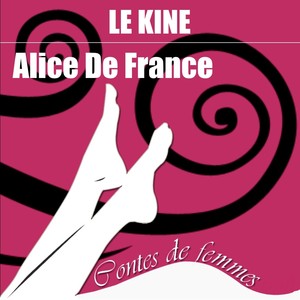 Contes de femmes: Le kiné (Texte intégral)