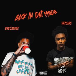 In Dat Mode (feat. Yayo105) (Explicit)