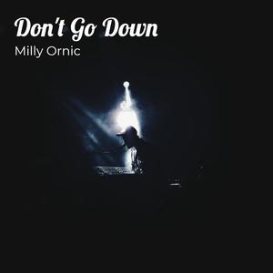 Don't Go Down