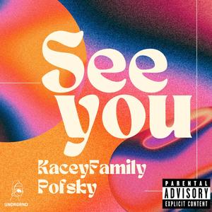 See You (Explicit)