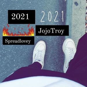 2021 (feat. SpreadLovey) [Explicit]