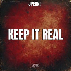 Keep It Real