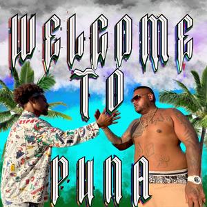 Welcome To Puna (feat. Big Sep) [Explicit]