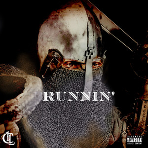 Runnin (Explicit)