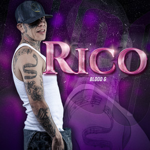 Rico (Explicit)