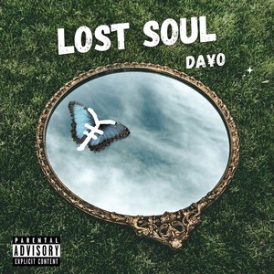 LOST SOUL (Explicit)