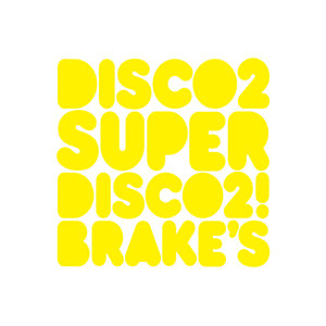 SUPER DISCO 2 BRAKE'S