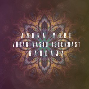 Võtan Vastu Iseennast (feat. Rändaja)