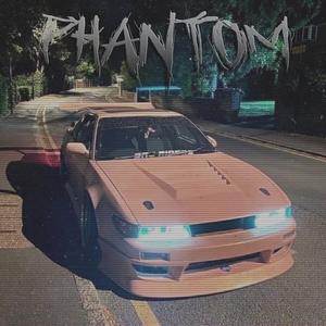 Phantom (Explicit)