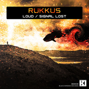 Loud / Signal Lost