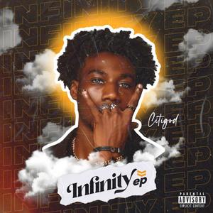 THE INFINITY EP (Explicit)