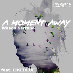 A Moment Away (Extended Mix)