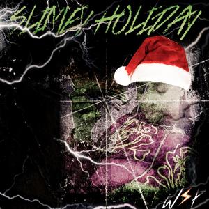 Slimey Holiday (Explicit)