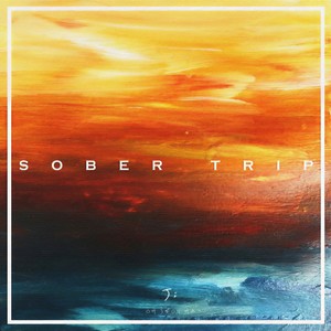 Sober Trip (清醒之旅)