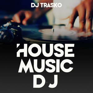 House Music Dj