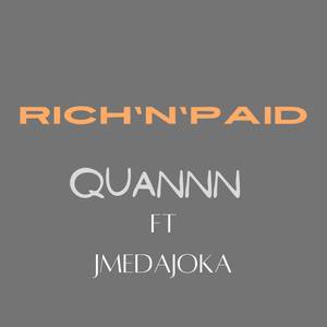 Rich'N'Paid (Explicit)