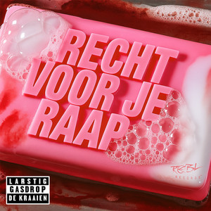Recht Voor Je Raap (Explicit)