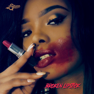 Broken Lipstick (Explicit)