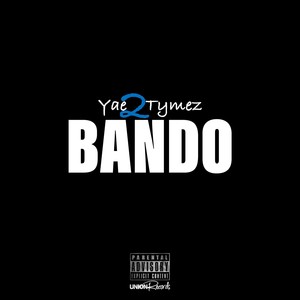 Bando (Explicit)