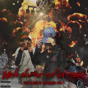 Una noche en la calle (feat. niz flaketo & jpmajin) (Explicit)