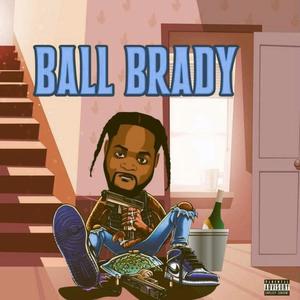 Ball Brady (Explicit)