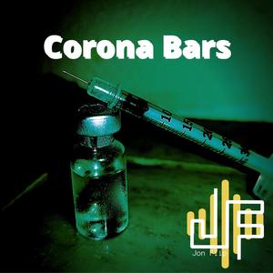 Corona Bars (Explicit)