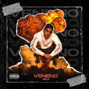 Veneno (Explicit)