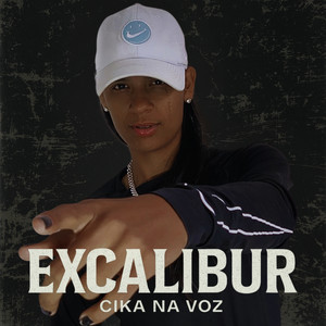 Excalibur (Explicit)