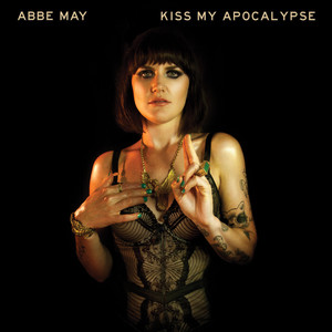 Kiss My Apocalypse (Explicit)