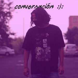 Conversación (Explicit)