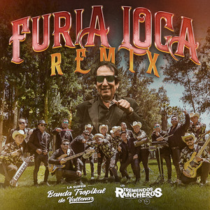 Furia Loca (Remix)