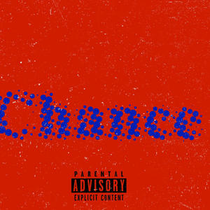 Chance (Explicit)