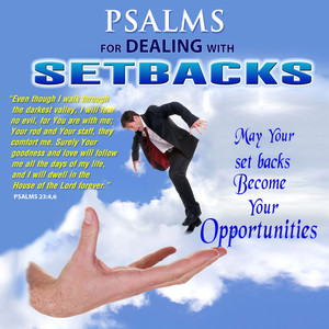 Psalms for Dealing with Setbacks