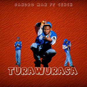 Turawurasa (feat. cench) [Explicit]