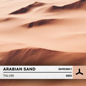 Arabian Sand (Explicit)