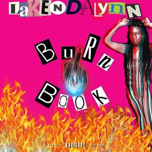 Burn Book (Explicit)