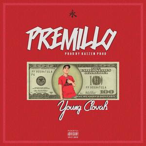 Premillo (feat. Young Clovah)