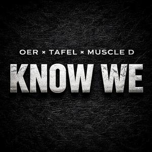 Know We (Explicit)