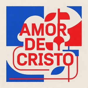 AMOR DE CRISTO