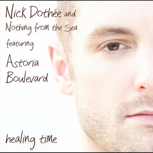 Healing Time (feat. Astoria Boulevard)