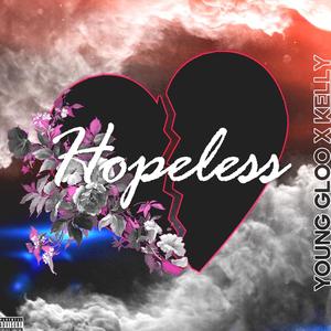 Hopeless(feat. Kelly)
