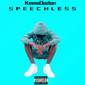 Speechless (Explicit)