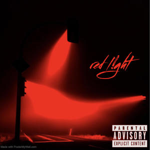 red l!ght (Explicit)