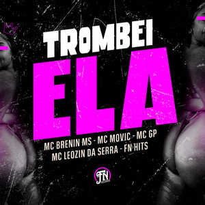 Trombei Ela
