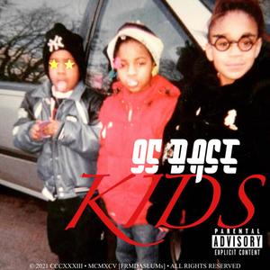 KIDS (Explicit)