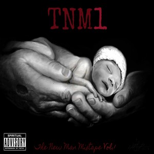 TNM1 (The New Man Mixtape, Vol. 1)