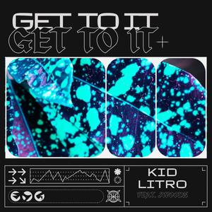 Get To It (Versions)