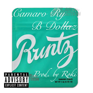 Runtz (feat. B Dollaz) [Explicit]